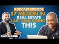 How To Make A Million Dollars In Real Estate with Donovan Ruffin