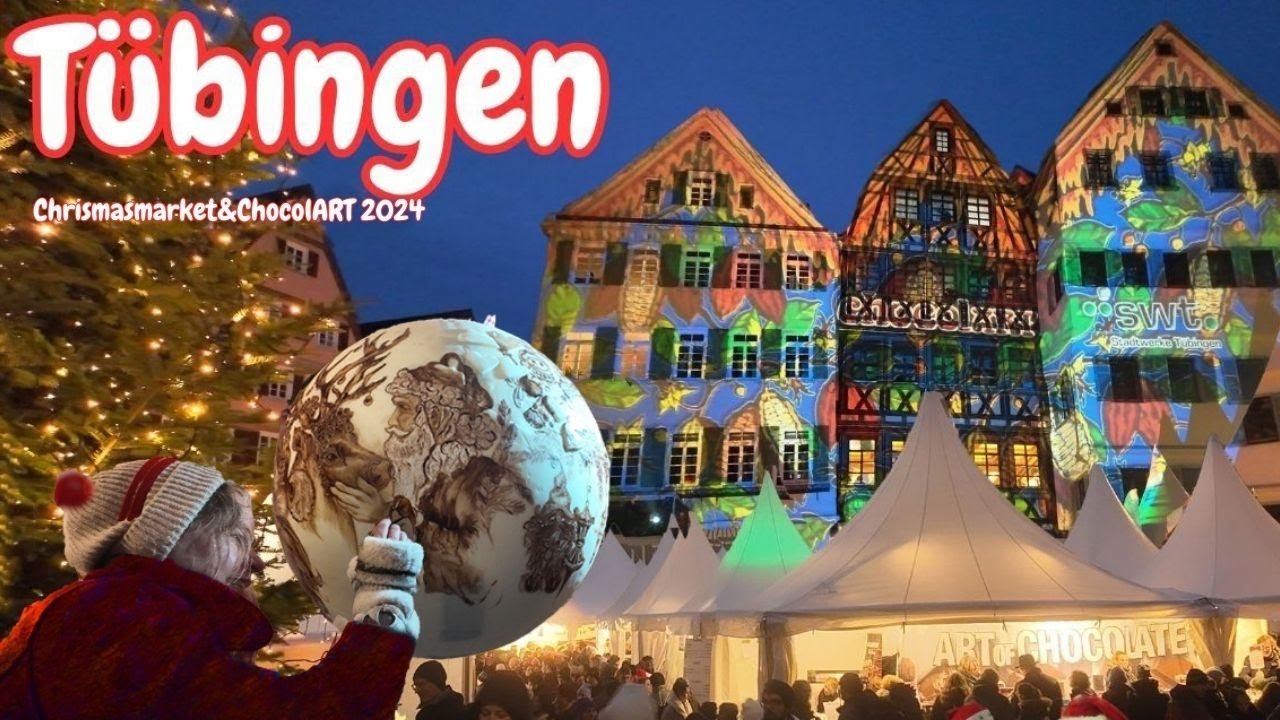 🇩🇪Tübinger Weihnachtsmarkt und ChocolART2024:Die perfekte Begegnung von Schokolade und Weihnachten