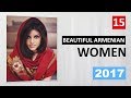 Armenian women: most beautiful girls from Yerevan - Top 15