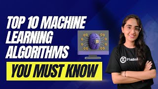 Top 10 Must-Know Machine Learning Algorithms for 2024!
