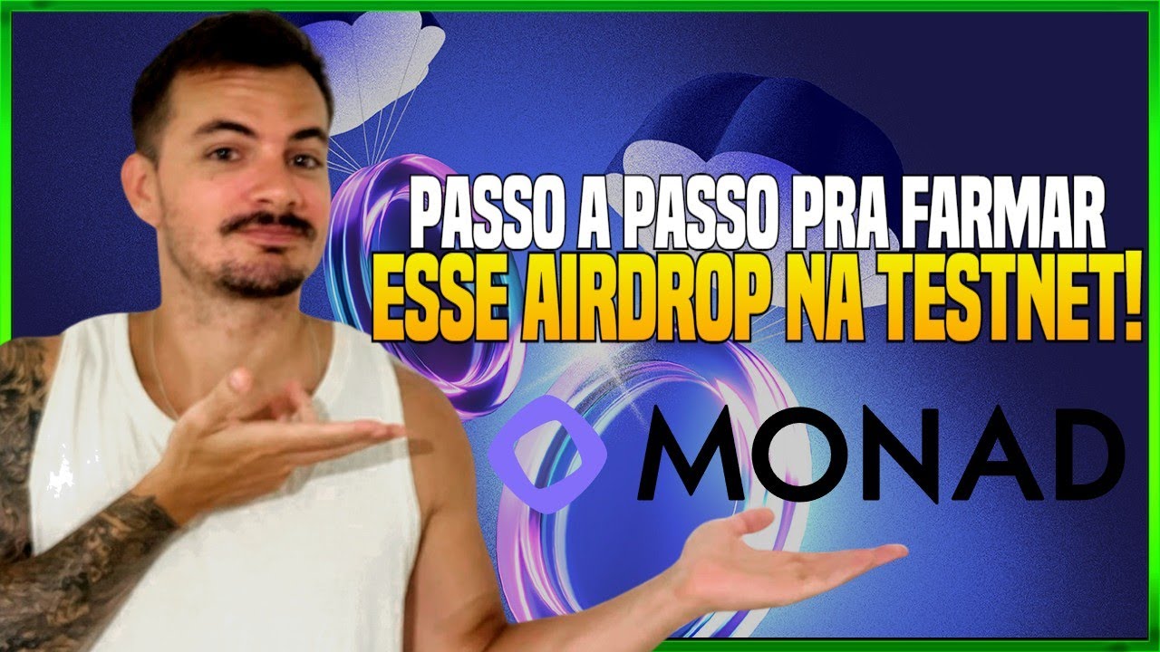 AIRDROP MONAD - COMO PARTICIPAR DO AIRDROP MUITO HYPADO!