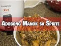Malupet na Adobong Manok sa Sprite (KAPAMPANGAN TAMAD VERSION)
