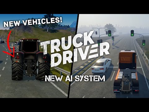 Truck Driver Update Video #8 | New AI System!