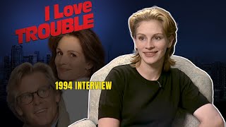 1994: JULIA ROBERTS: “We insult each other to keep it fun” | I LOVE TROUBLE | Retro Interview