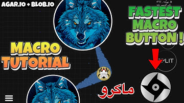 MACRO! (AGAR.IO MOBILE + BLOB.IO) اقاريو تسوي اسرع ماكرو و بلوب