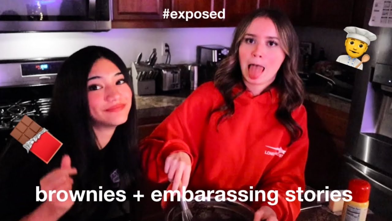 making brownies while we expose ourselves. 😬