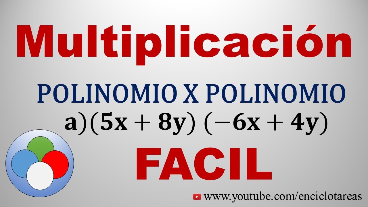 Multiplicacion de un Polinomio por otro Polinomio Facil Ejemplo No 1