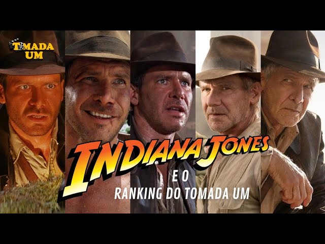 Indiana Jones: Do Pior ao Melhor Filme