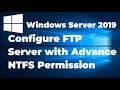 64. Configure FTP Server 2019 with Advance NTFS Permission