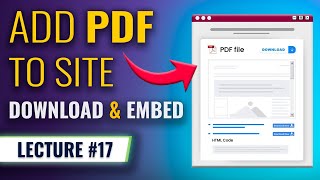 Add PDFs Like a Pro! Download Buttons & Embeds in WordPress | Lecture 17 | NextAge Solutions
