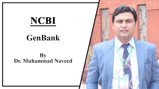 GenBank NCBI | Bioinformatics Lecture 1 (Part 2) by Dr. Muhammad Naveed