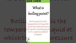 What is boiling point?| Definition| Superincumbant pressure|#shorts #gemchem