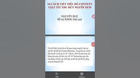 24 cách viết tiêu đề giật tít thu hút người xem