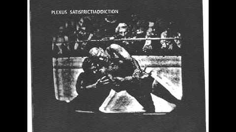 Plexus - 03.Illusion - Satisfrictiaddiction (1998)
