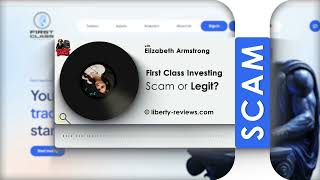 First Class Investing reviews, firstclassinvesting.com scam – real reviews – #firstclassinvesting