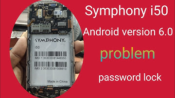 Symphony i50 Android version 6.0 problem password lock 🔒🔑 Symphony i50 privacy lock Symphony i50