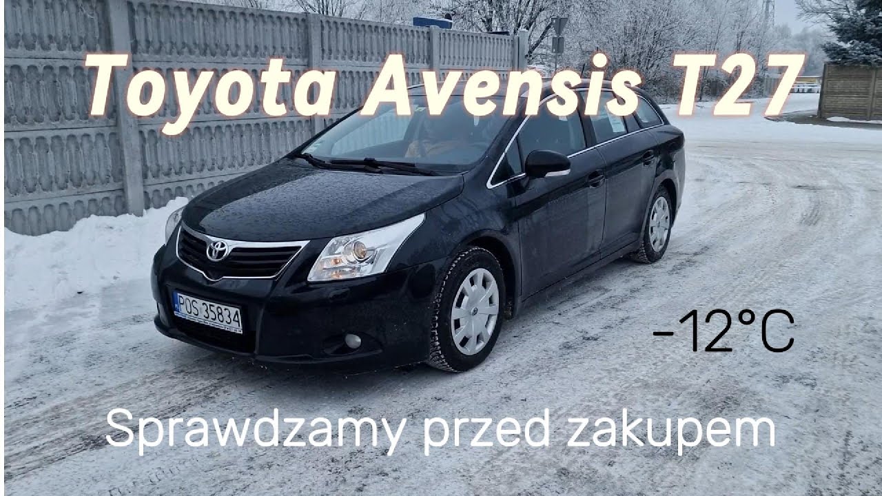 Toyota Avensis T27 Sprawdzenie przed zakupem