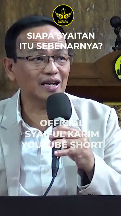 SIAPA SYAITAN ITU SEBENARNYA? #inspiration #motivasi #spiritual #syaifulkarim
