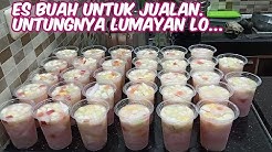 RESEP ES BUAH UNTUK JUALAN - Durasi: 28.12. 