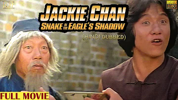 Snake in the Eagle's Shadow (Hindi Dubbed) | Full Movie | Jackie Chan | Yuen Siu Tien | MEWO Movies