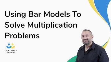 Using Bar Models To Solve Multiplication Problems