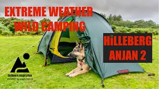 Extreme Wind Weather Wild Camp Hilleberg Anjan 2