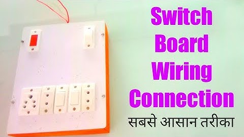 2 Switch 3 Socket 1 Fuse 1 Indicator Conection | Board Wiring Connection | Electric Work