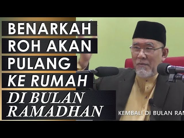 Dr Danial ~ Benarkah Roh Akan Pulang Ke Rumah Pada Bulan Ramadhan class=