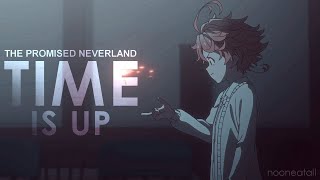 time is up | the promised neverland amv