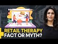 Gravitas Plus: Is shopping really therapeutic? Find out