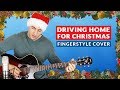 Driving Home for Christmas by Chris Rea - Fingerstyle Guitar Cover
