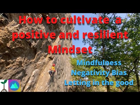 Mindfulness, climbing & the negativity bias.