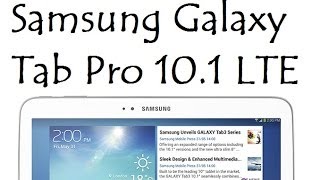 Samsung Galaxy Tab Pro 10.1 LTE / Mais um Tab com 4G / DavidTecNew
