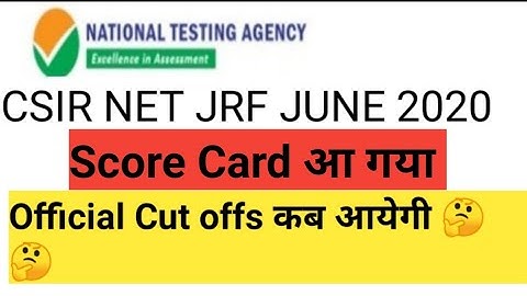 CSIR NET Result update |cut offs कब आयेगी  Result news of CSIR NET JRF JUNE 2020