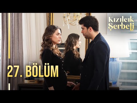 Kızılcık Şerbeti 27. Bölüm @showtv