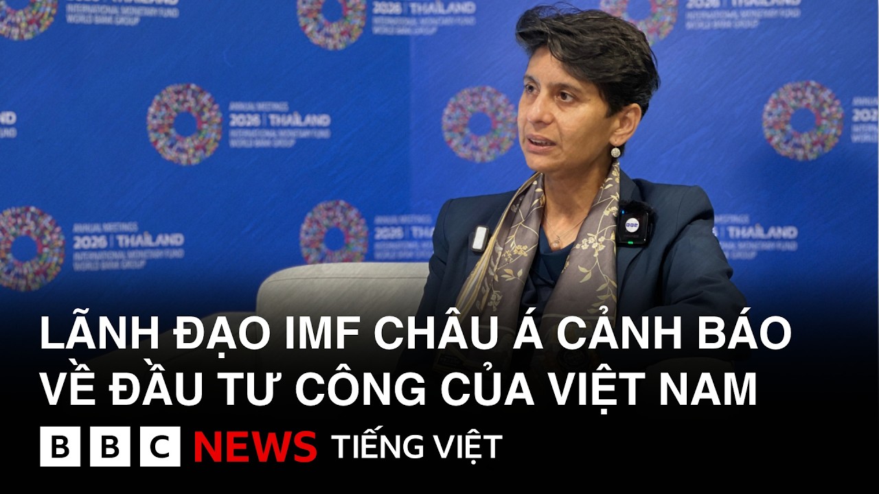 Rm Imf LÃNH ĐẠO IMF CHÂU Á CẢNH BÁO VỀ ĐẦU TƯ CÔNG CỦA VIỆT NAM - YouTube