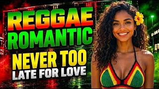 Romantic Reggae Collection 💖 | For Hearts That Learned to Believe Again 🌴