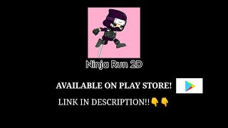 Ninja Run 2D | Available on Play Store! screenshot 1