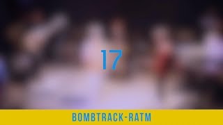 [2017 겨울공연] Bombtrack - R.A.T.M