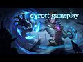 Dyrott Gameplay
