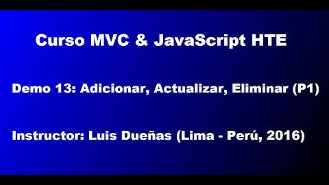 Curso MVC & JavaScript HTE - Demo 13 (Parte 1)