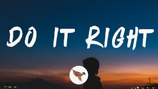 Don Toliver - Do It Right (Lyrics)
