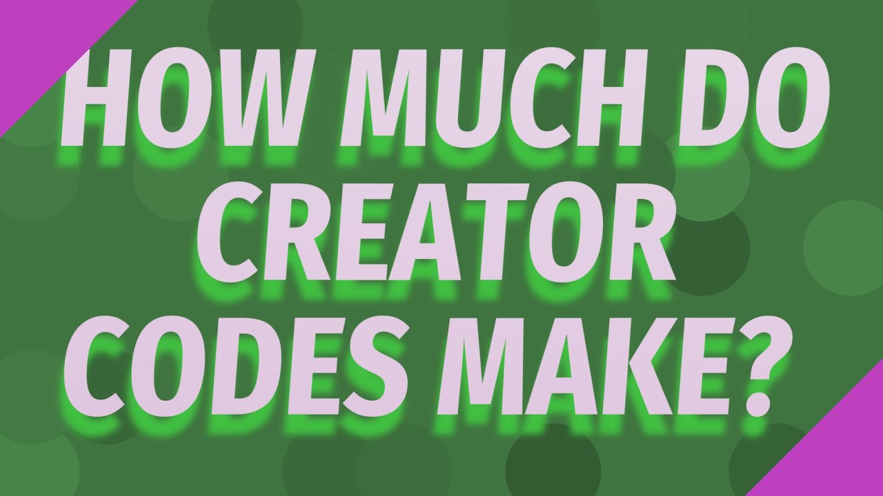 How much do creator codes make? - YouTube