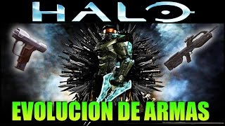 EVOLUCIÓN Todas Las Armas de HALO Parte 1 (Humanas)