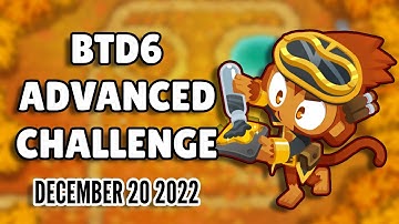 BTD6 Advanced Challenge - Be Careful (December 20 2022)
