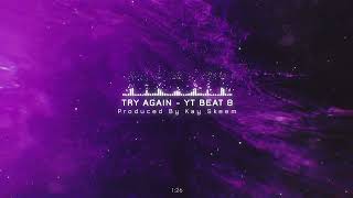 Try Again - YT Beat 8 - Trap Type Beat Freestyle Beat (FREE)