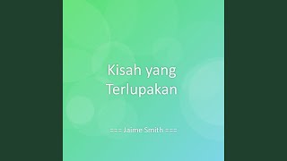 Download lagu Kisah yang Terlupakan