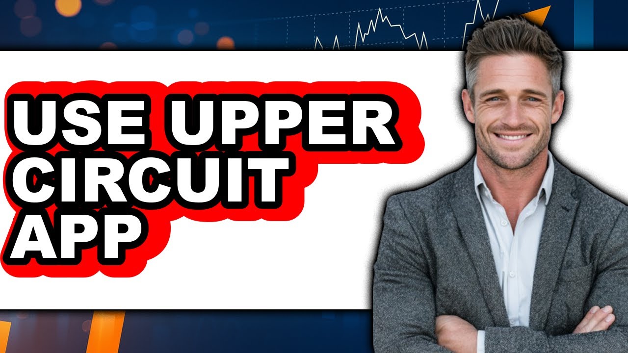 How to Use Upper Circuit App 2025 (Only Way)