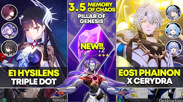 NEW Memory of Chaos 12 | E1 Hysilens Triple DOT & E0S1 Phainon x Cerydra | Honkai Star Rail 3.5