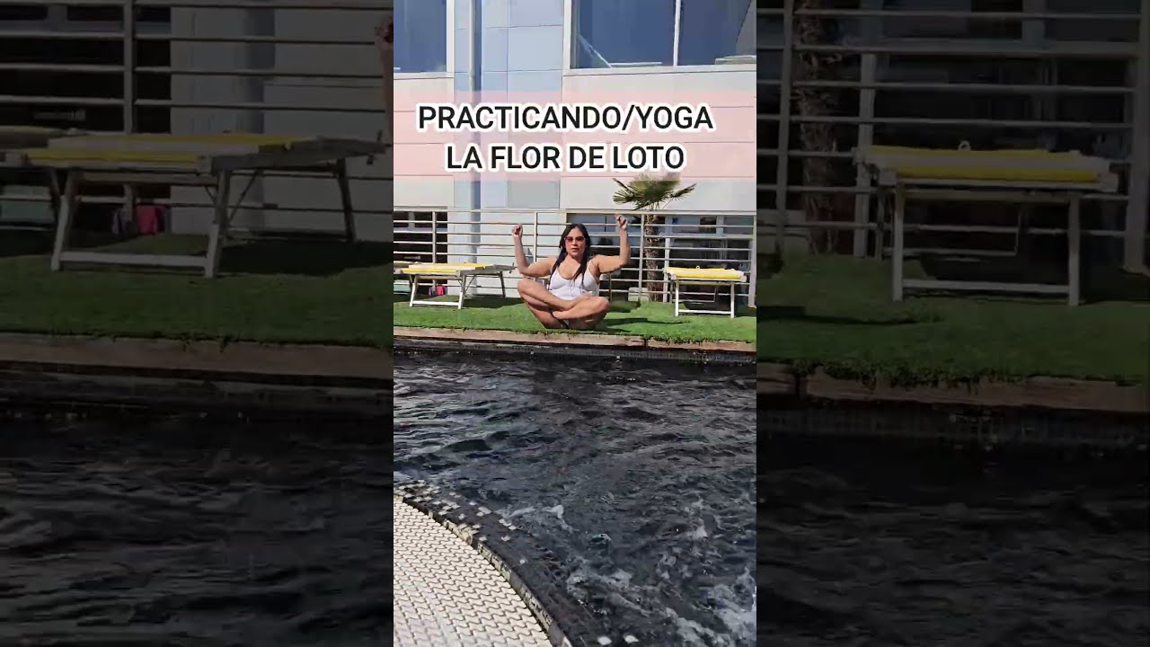 #yoga practocando, la flor de loto/yoga pose+the lotus flower